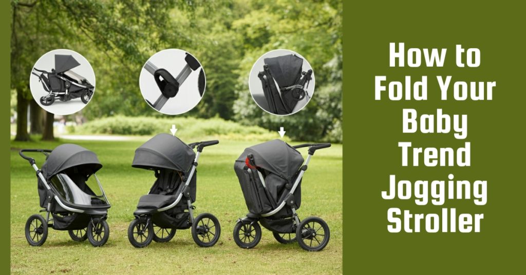 How to Fold Your Baby Trend Jogging Stroller
